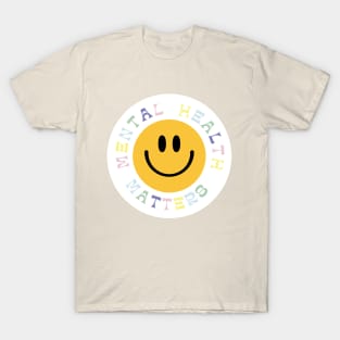 Mental Health Matters T-Shirt